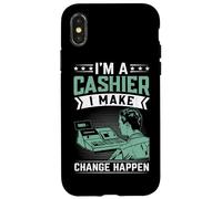 I'm A Cashier I Make Change Happen Case for iPhone X/XS