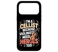 I'm A Cellist Because Violinists Need Heroes Too Case for iPhone 17 Pro Max