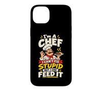 I'm A Chef I Can't Fix Stupid Restaurant Cook Case for iPhone 14 Plus
