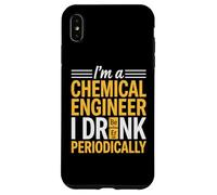 I'm A Chemical Engineer Drink Beer Periodically Science Joke Case for iPhone XS Max