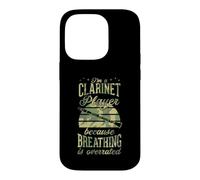 I'm A Clarinet Player Because Breathing Is Overrated Case for iPhone 14 Pro