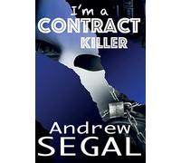 i'm a Contract Killer: Murderous, Explosive, Deviant: BOOK2 (Aberration)