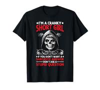 I'm A Cranky Short Girl T-Shirt