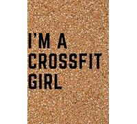 I'm a crossfit girl - glossy: wod log book, crossfit workout book, Exercise Planner for 200 days for women