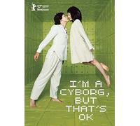 I'm a Cyborg, But That's OK
