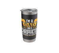 I'm a Dad and a Chiropractor Nothing Scares me Stainless Steel Insulated Tumbler