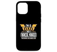 I'm a Dad and a Financial Manager nothing scares me Case for iPhone 12/12 Pro