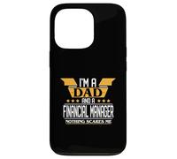I'm a Dad and a Financial Manager nothing scares me Case for iPhone 13 Pro
