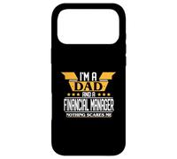 I'm a Dad and a Financial Manager nothing scares me Case for iPhone 17 Pro Max