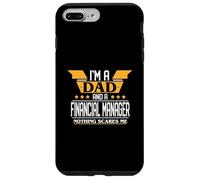 I'm a Dad and a Financial Manager nothing scares me Case for iPhone 7 Plus/8 Plus