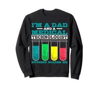 I'm A Dad And A Medical Technologist Microbiology Science Sweatshirt
