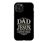 I'M A DAD THAT RUNS ON JESUS AND COUNTRY MUSIC Case for iPhone 11 Pro
