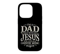 I'M A DAD THAT RUNS ON JESUS AND COUNTRY MUSIC Case for iPhone 14 Pro