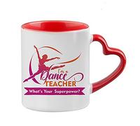 I'm a Dance Teacher What's Your Superpower Thankyou Gift, Teachers Appreciation, End of School Year,Birthday Gift Coffee Tea Mug Heart Handle Ceramic Mug. (Red Heart Handle Mug)