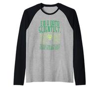 I'm A Data Scientist Data Science Analyst Programmer Raglan Baseball Tee