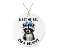 I'm A Delight Raccoon Ceramic Ornament - Funny Holiday Tree Decoration - Christmas Collectible Keepsake - Gift for Animal Lovers Printed on Both Sides