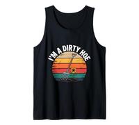 I'm A Dirty Hoe Gardening Humor Fun Tank Top