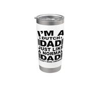I'm A Dutch Dad Just Like A Normal Dad Except Funny Stainless Steel Insulated Tumbler