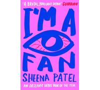 I'm a Fan: Sheena Patel