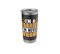 I'm A Farrier I'm Never Wrong Metalworking Horseshoe Farrier Stainless Steel Insulated Tumbler