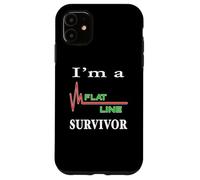 I'm a Flatline Survivor Near Death Experience Cardiac Arrest Case for iPhone 11