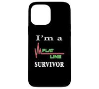I'm a Flatline Survivor Near Death Experience Cardiac Arrest Case for iPhone 13 Pro Max