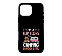 I'm A Flip Flops And Camping Kinda Girl Camper Case for iPhone 16 Pro Max