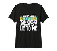 I'm a Forensic Psychologist Professional Forensic Psychology Premium T-Shirt
