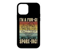 I'm A Fun-Gi Until I Get A Bit Spore-ing Mushroom Fungi Case for iPhone 12 mini