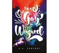 I'm a Gay Wizard