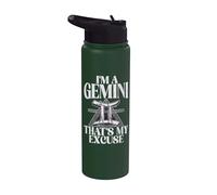Im a Gemini Thats My Excuse Gemini Stainless Steel Insulated Water Bottle
