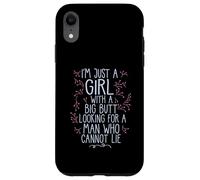 I'M A GIRL WITH A BIG BUTT LOOKING MAN WHO CANNOT LIE Meme Case for iPhone XR