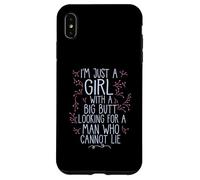 I'M A GIRL WITH A BIG BUTT LOOKING MAN WHO CANNOT LIE Meme Case for iPhone XS Max
