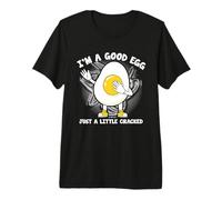 I'm A Good Egg Just a Little Cracked Premium T-Shirt