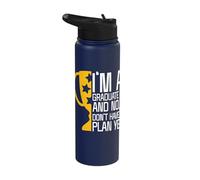 I'm a Graduate and No, I Don't Have a Plan Yet Stainless Steel Insulated Water Bottle