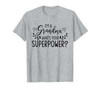 I'm A Grandma What's Your Superpower T-Shirt, Men, Heather Grey, 3X-Large