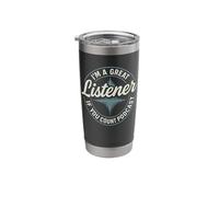 I'm A Great Listener If You Count Podcast Funny Podcast Stainless Steel Insulated Tumbler
