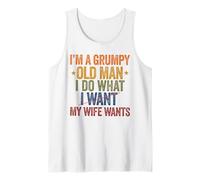 I'm a Grumpy Old Man I Do What My Wife Wants Grandpa Funny Tank Top