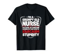 I'm A Grumpy Old Nurse Women Funny Nursing RN LPN CNA T-Shirt