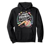 I'm A Happy Hooker And Have The Balls To Prove It - Pullover Hoodie