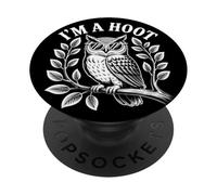 I'm A Hoot Owl Bird Lover Night Owl Pun Sarcastic Jokes PopSockets Adhesive PopGrip