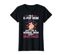 I'm a K-pop Mom Just like a Normal Mom Cool Kpop Merch Gifts T-Shirt