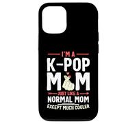 I'm a K-pop Mom Just Like a Normal Mom Kpop Mother's Day Case for iPhone 12/12 Pro