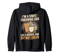 I'm A Knife Throwing Dad Like A Normal Dad But Way Cooler Zip Hoodie