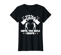 Im A Lady Until The Rifle Drops Color Guard Flag T-Shirt