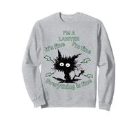I'm a Lawyer Everything is Fine Humor Design Workwear Sweatshirt