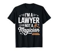 I'm a Lawyer Not a Magician Young Advocate Law Graduates T-Shirt