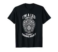 I'm A Leo Bowtie are Optional Crowns aren't T-Shirt