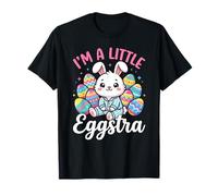 I'm A Little Eggstra Easter Day Egg Rabbit Bunny Celebration T-Shirt