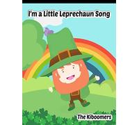 I'm a Little Leprechaun Song | The Kiboomers